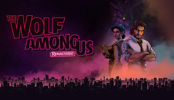 The Wolf Among Us Remastered